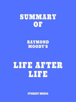 cover image of Summary of Raymond Moody's Life After Life